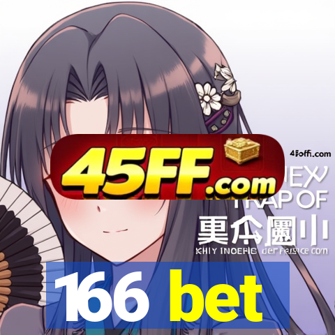 166 bet